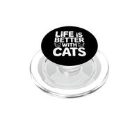 Life is Better with Cats PopSockets PopGrip pour MagSafe