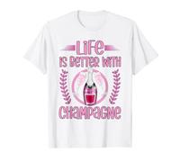 Life Is Better With Champagne For Women White Girls Trip T-Shirt