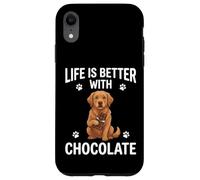 Life is Better with Chocolate Chien Citation Coque pour iPhone XR