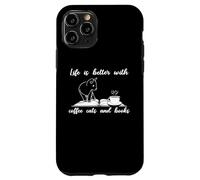 Life is Better with Coffee Cats and Books Funny Coffee Lover Coque pour iPhone 11 Pro