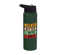 Life Is Better With E-Bikes Electric Bicycle Stainless Steel Insulated Water Bottle
