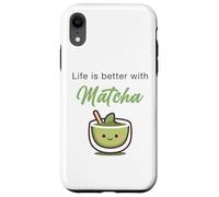 Life is Better with Matcha - Japanese Green Tea Graphic Coque pour iPhone XR
