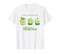 Life is Better with Matcha - Japanese Green Tea Graphic T-Shirt