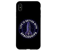 Life Is Better With Spaceships Sci-Fi Rocket Coque pour iPhone XS Max
