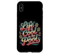 Life is Cool in The Pool Baignade d'été - Coque pour iPhone XS Max