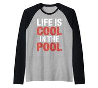 Life is Cool in The Pool Baignade d'été ||- Manche Raglan