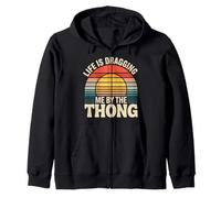 Life is Dragging Me by The Thong Blague sur Les luttes - Sweat à Capuche