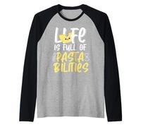 Life Is Full Of Pasta-Bilities Jouet amusant Mac N Cheese Pun Manche Raglan