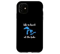Life is Great at The Lake Great Lakes Funny Design Coque pour iPhone 11