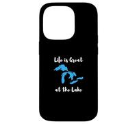 Life is Great at The Lake Great Lakes Funny Design Coque pour iPhone 14 Pro