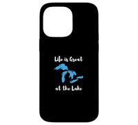 Life is Great at The Lake Great Lakes Funny Design Coque pour iPhone 14 Pro Max