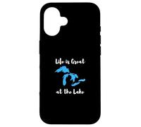 Life is Great at The Lake Great Lakes Funny Design Coque pour iPhone 16