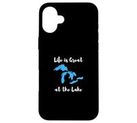Life is Great at The Lake Great Lakes Funny Design Coque pour iPhone 16 Plus