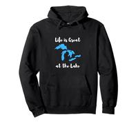 Life is Great at The Lake Great Lakes Funny Design Sweat à Capuche