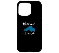 Life is Great at The Lake Superior Graphic Coque pour iPhone 15 Pro Max