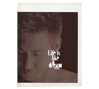 Life Is Like a Dream