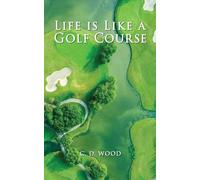 Life is Like a Golf Course