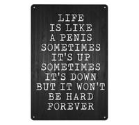 Life Is Like A Sometimes Its Up Sometimes Its Down Funny Rustic Metal Sign Wall-Art For Man Cave Office Home Bar 8 X 12 inch