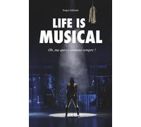 Life is Musical: Oh, ma questi cantano sempre!