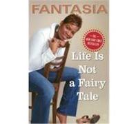 Life Is Not a Fairy Tale: Fantasia (Auteur)