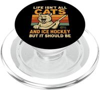 Life is Not All Cats and Ice Hockey But It Should Be PopSockets PopGrip pour MagSafe