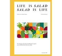 Life is Salad, Salad is Life: Welcome to Salad Heaven - Hold the Boring