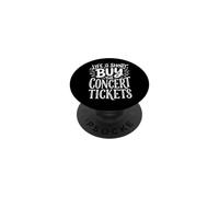 Life is Short Buy The Concert Tickets Concert De Musique PopSockets PopGrip Adhésif