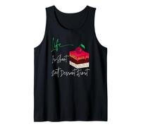 Life is Short Eat Dessert Premier Signe de Profiter de la Vie Débardeur