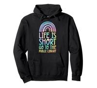 Life is Short Go to The Public Library Bohème Arc-en-Ciel bohème Sweat à Capuche