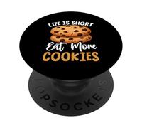 Life is Short Mangez Plus de Biscuits PopSockets PopGrip Adhésif
