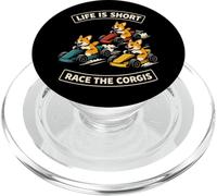 Life is Short Race The Corgis Funny Go Kart Racing Lifestyle PopSockets PopGrip pour MagSafe