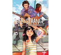 Life is Strange: Bd. 7: Vergissmeinnicht