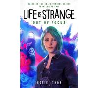 Life is Strange: Out of Focus - Rosiee Thor - Titan Books - ebook (ePub) - Livre