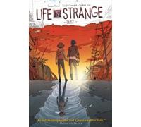 Life Is Strange Volume 1 : Dust