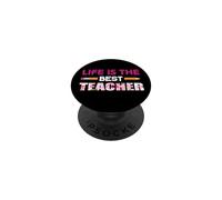 Life is The Best Teacher Flower Teach Funny School Teachers PopSockets PopGrip Adhésif