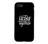 Life is Together Love Citation Happy Friends Coque pour iPhone SE (2020) / 7/8