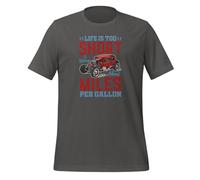 Life is Too Short to Worry About Miles Per Gallon Car Enthusiast T-shirt unisexe pour adulte, asphalte, S