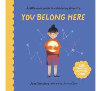 Life Lessons for Little Ones: You Belong Here: A little one's guide to celebrating diversity