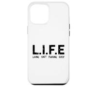 Life Living Isn't Fucking Easy Acronyme Sarcastique drôle Coque pour iPhone 12 Pro Max