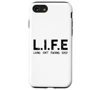 Life Living Isn't Fucking Easy Acronyme Sarcastique drôle Coque pour iPhone SE (2020) / 7/8