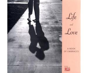 Life & Love: A Book of Embraces
