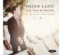 Life Love & Afterlife A Liszt Recital