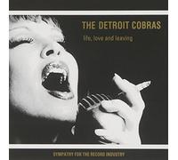 Life, Love and Leaving by Detroit Cobras (2001-05-15)