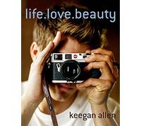 Life. Love. Beauty.