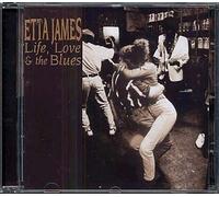 James, Etta - Life, Love And The Blues