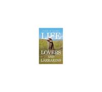 Life Lovers And Larrakins Paperback Book By John W Barry