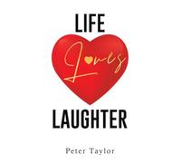 Life Loves Laughter