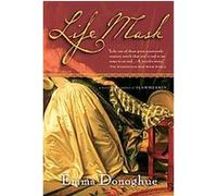 Life Mask Emma Donoghue (Auteur)