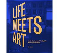 Life meets art (2022 edition) - Sam Lubell - Phaidon Press - relié - Beau livre