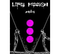 Life mission: Deih